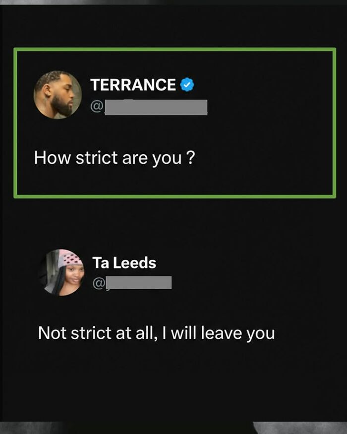 A funny comment from Ta Leeds answering a question about strictness with a humorous comeback.