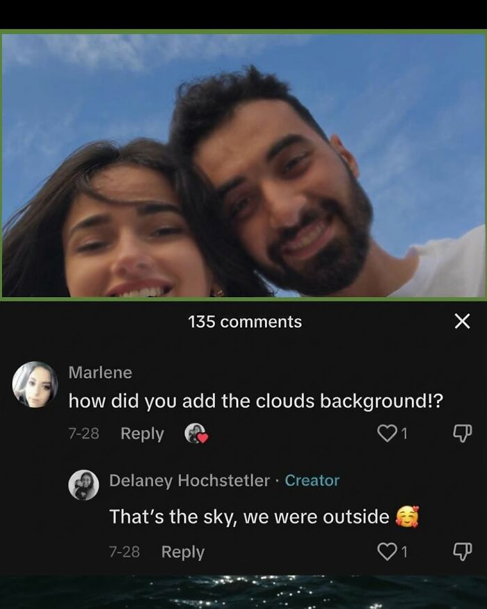 A funny comment on an image of a couple asking how they got the clouds background, revealing it's just the sky.