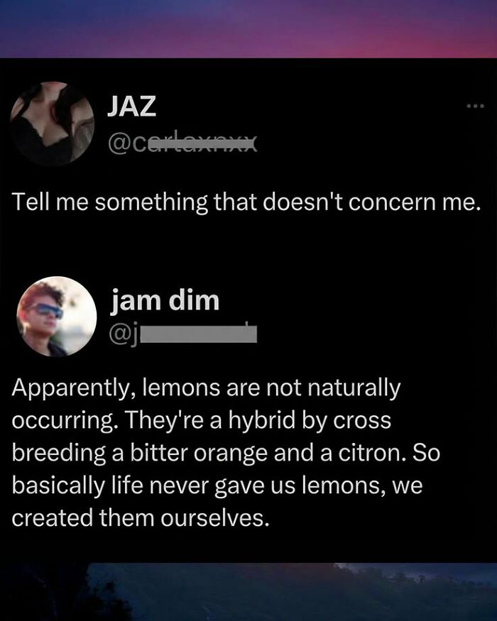 A funny comment on Twitter about lemons not being natural and how we created them ourselves.