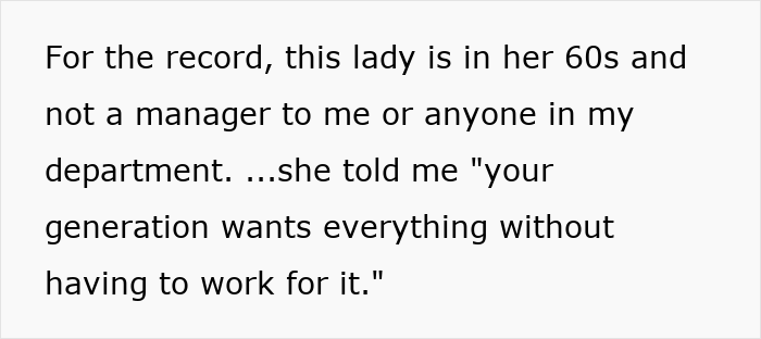 Screenshot of text explaining an ableist Karen in her 60s lecturing a coworker about generations and work ethic.