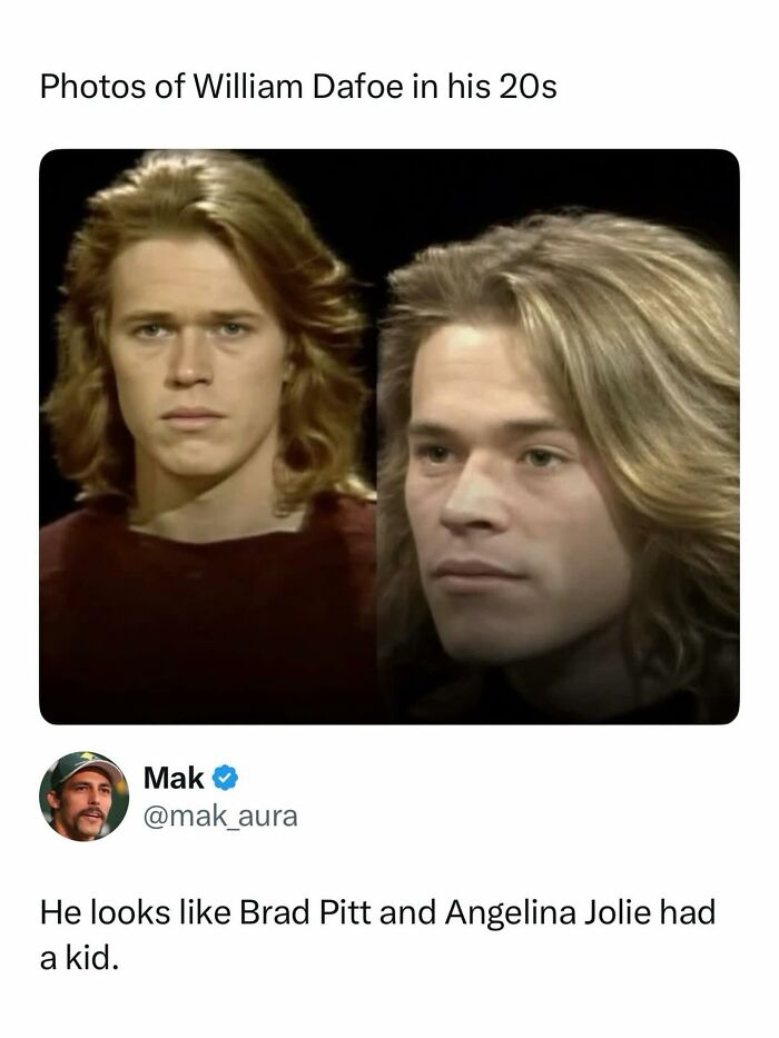 Young William Dafoe in his 20s with long hair, a pop culture post for instant good vibes.
