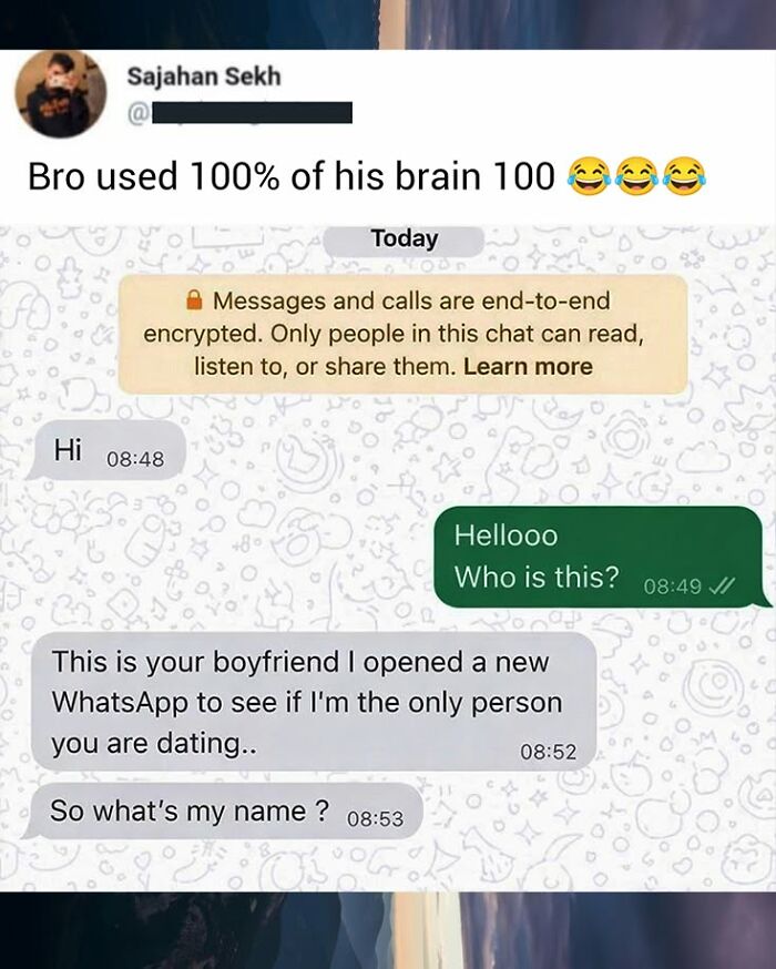 A humorous WhatsApp chat screenshot where a boyfriend tries to trick his girlfriend, leading to funny comments.