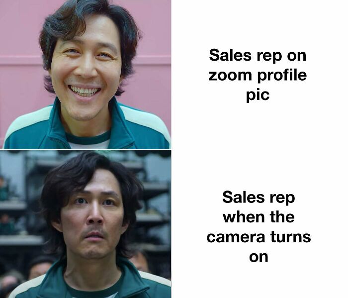 Sales rep smiling on zoom profile then serious when camera turns on