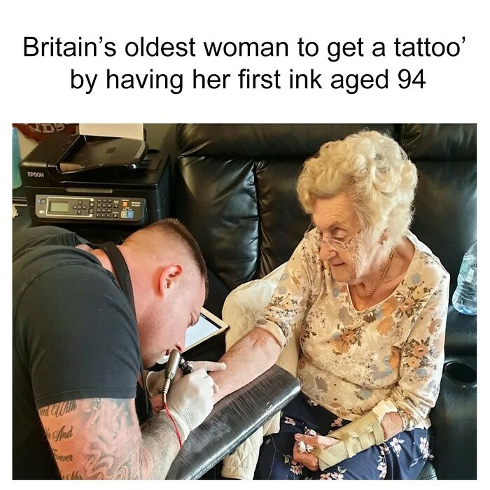 An inspiring tattoo moment: Britain's oldest woman aged 94 getting her first tattoo, a fail for the rest of us.