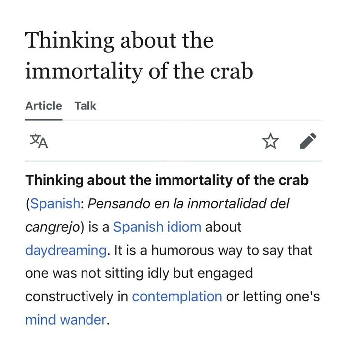 Wikipedia page about thinking about the immortality of the crab Spanish idiom