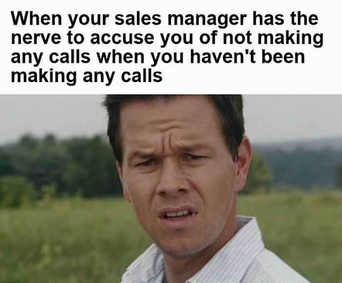 Confused man meme about sales manager accusing no calls when none made
