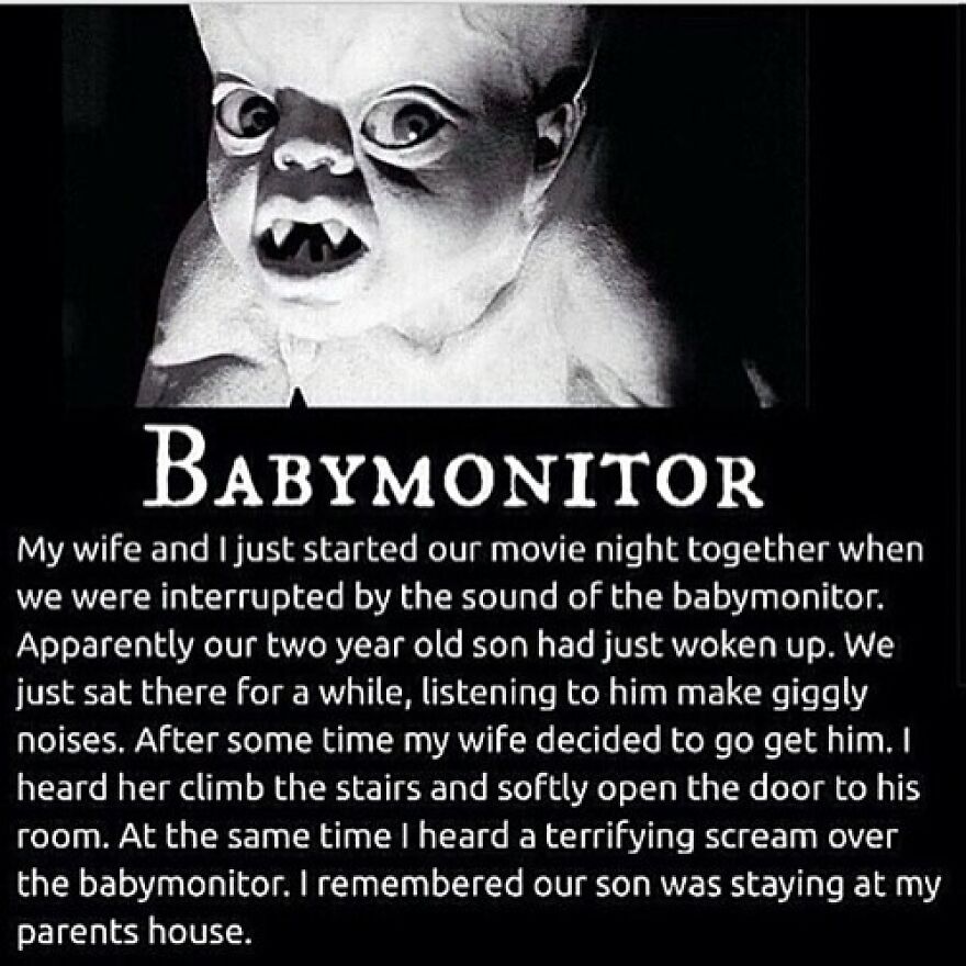 A terrifying horror story with a baby monitor, revealing a demonic baby and a chilling scream.