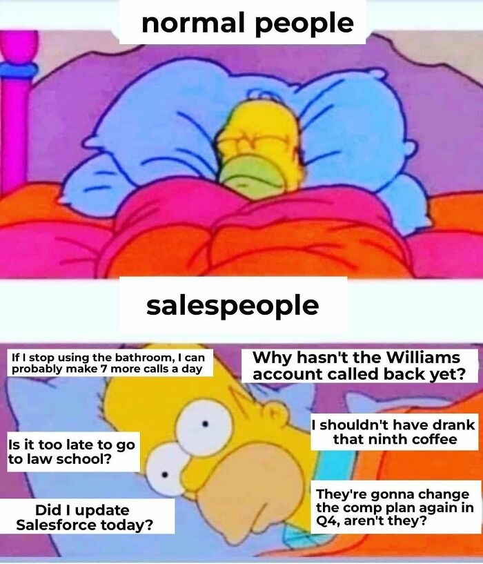 Salespeople overthink sales calls and tasks in contrast to normal people relaxing