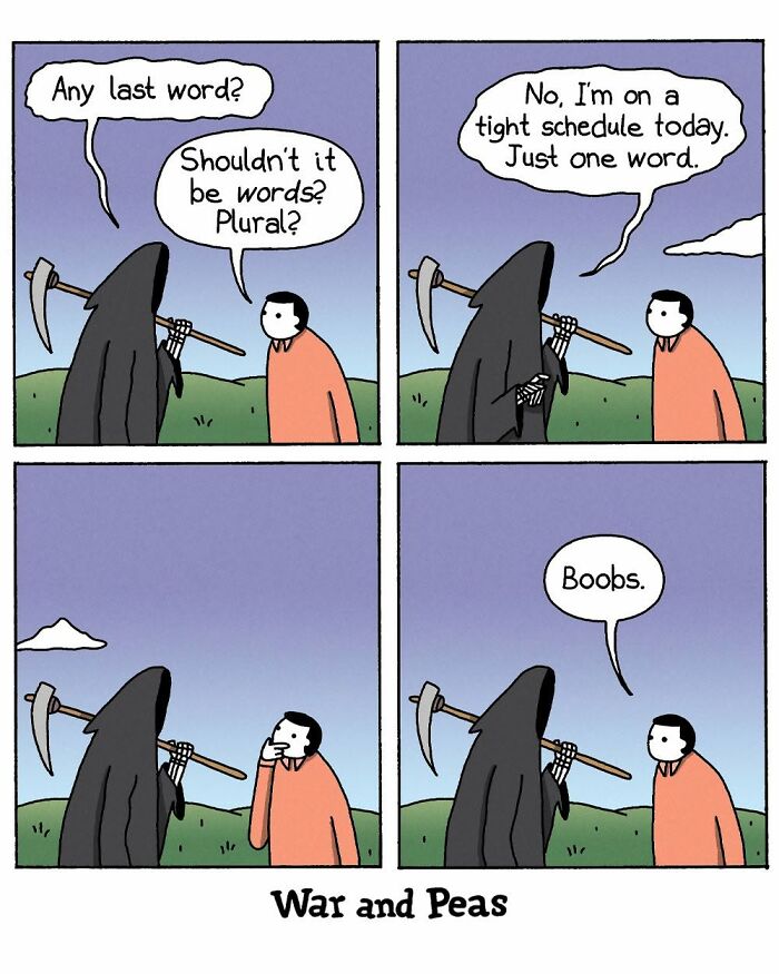 War and Peas comic where a man gives one last word to the Grim Reaper