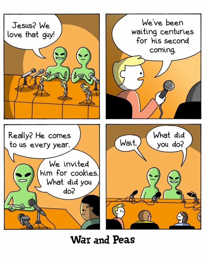 War and Peas comic with aliens discussing Jesus' second coming