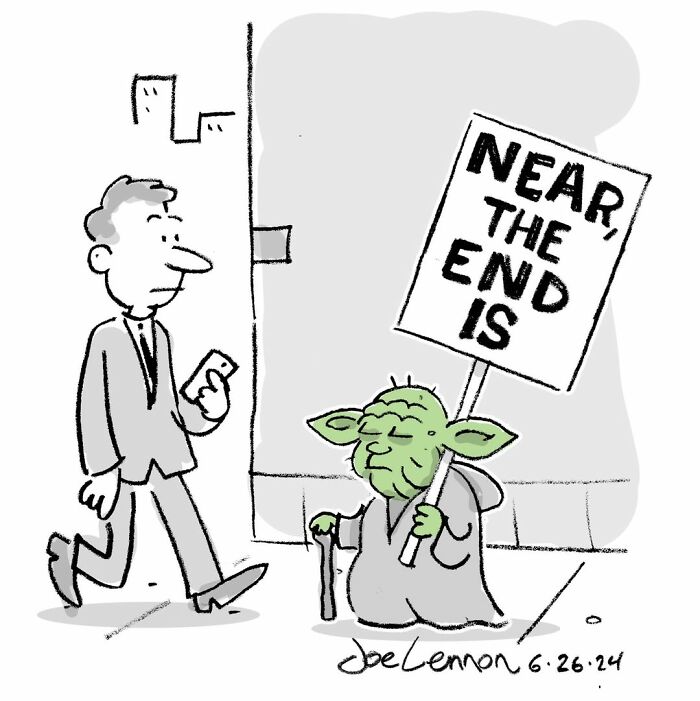 One-panel comic with Yoda holding a sign near the end is about to happen