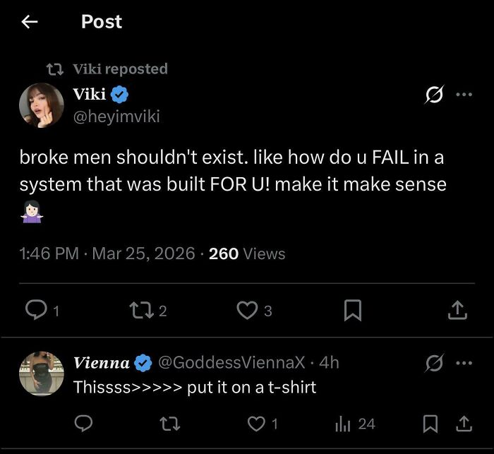 Tweet stating broke men shouldn't exist in a system built for them