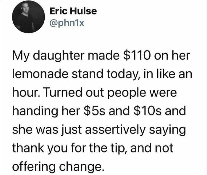 Real-life plot twist about a daughter earning money with lemonade stand tips