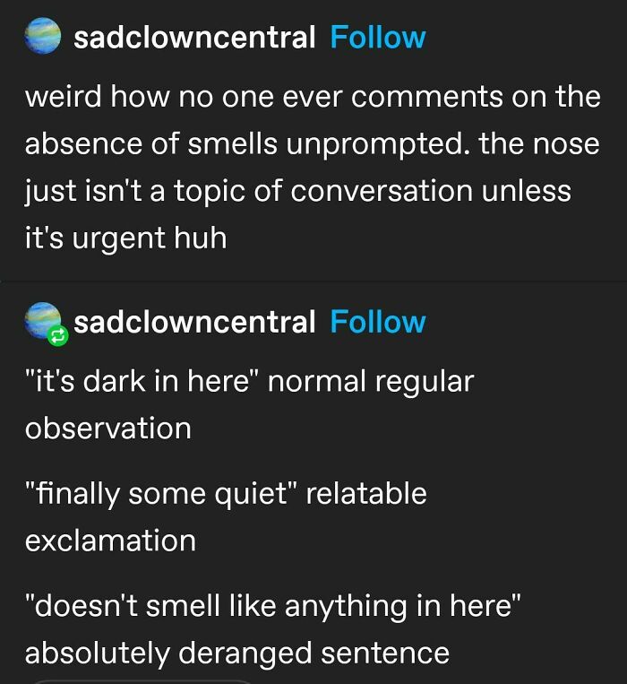 Funny comments about the absence of smells and nose observations