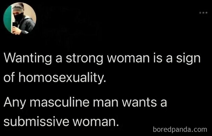 Misconception that wanting a strong woman is a sign of homosexuality about men