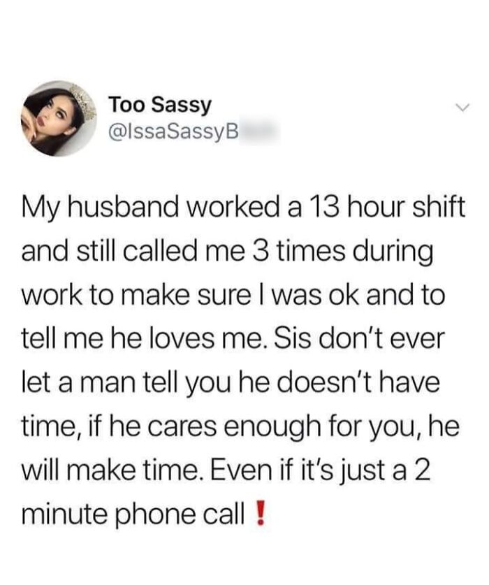 Tweet about a husband making time with calls during long work shifts
