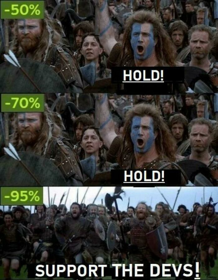 Gamers meme showing game discounts and urging to support the devs with hold commands