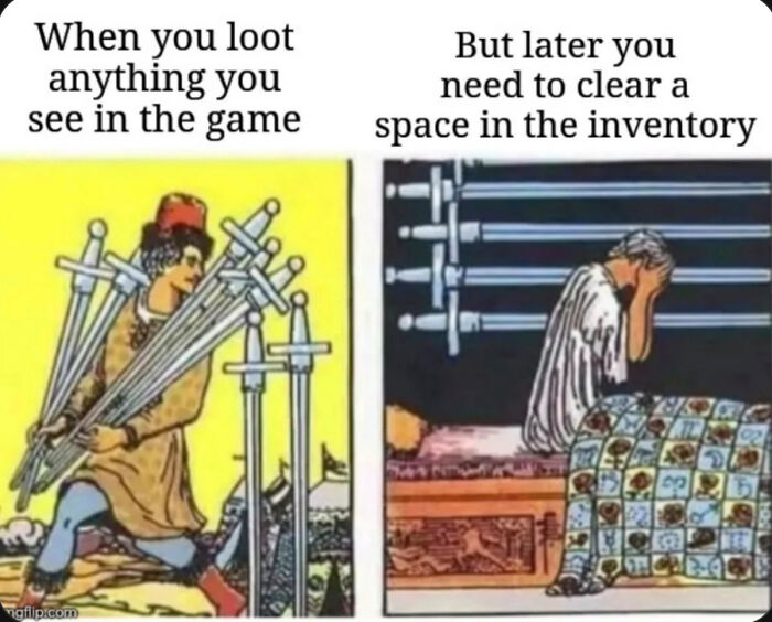 Gamer meme about looting and clearing space in game inventory