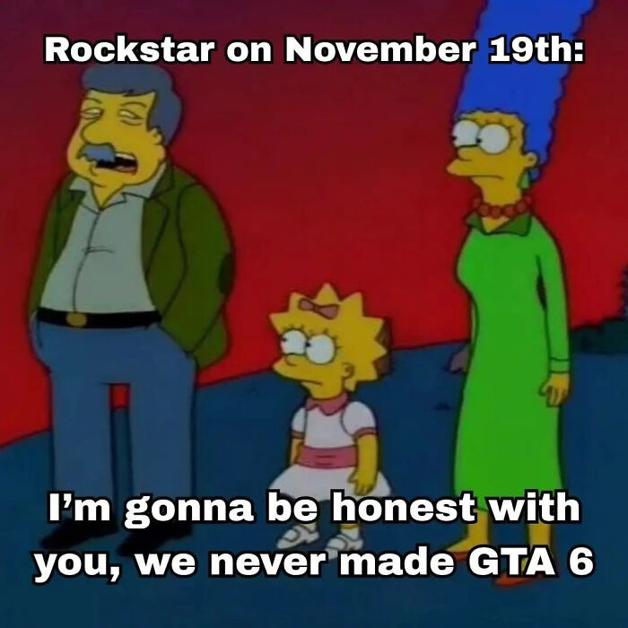 Simpsons meme about Rockstar admitting no GTA 6 release