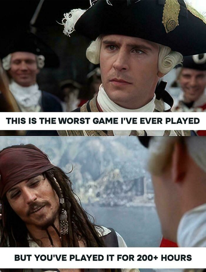 Gaming meme showing pirate characters debating playing a bad game for hours