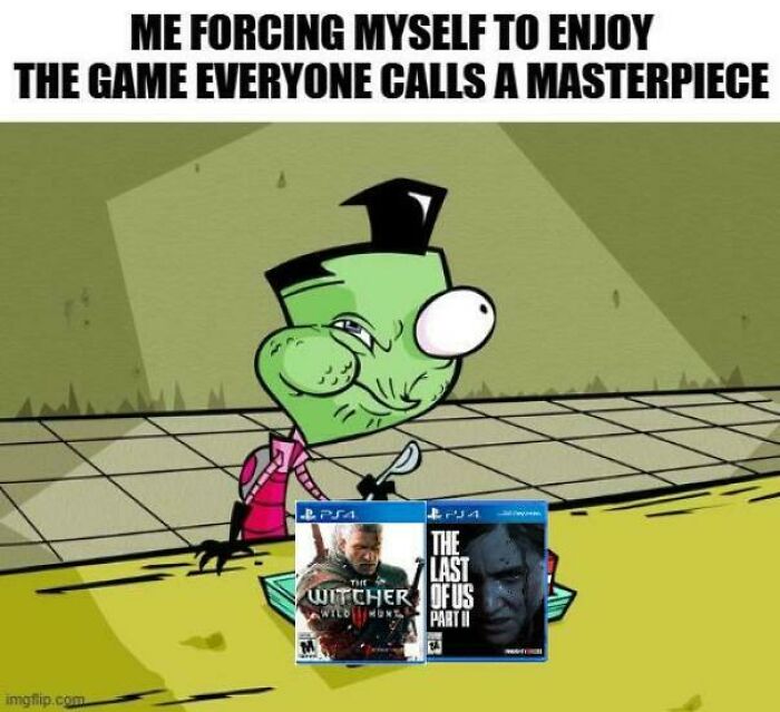 Forcing yourself to enjoy popular games the witcher and last of us meme