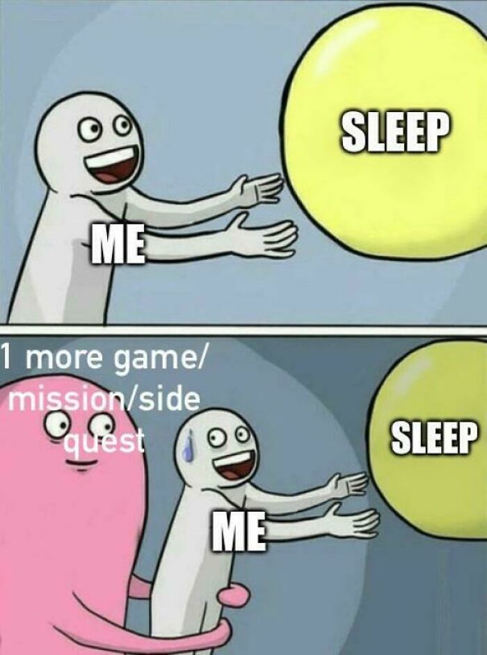 Gaming meme showing reluctance to sleep because of one more game or side quest
