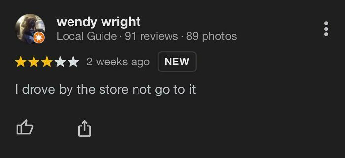 Humorous online review by Wendy Wright for a store she only drove past, not visited.
