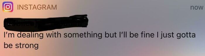 Instagram message about dealing with something and staying strong