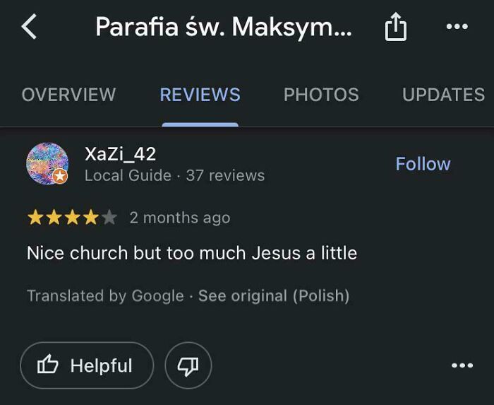 Screenshot of an online review of a church, stating 'Nice church but too much Jesus a little'.