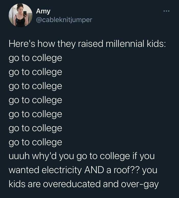 Text post about millennials being raised to go to college repeatedly