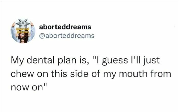 Millennials joke about dental plans and chewing on one side
