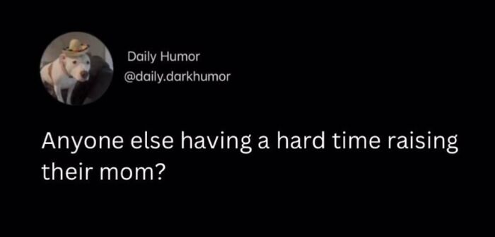 Humorous tweet about millennials struggling with raising their moms