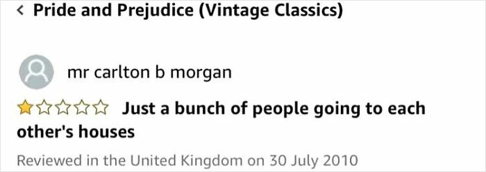 Funny online reviews: A one-star review of Pride and Prejudice, humorously describing the plot as people visiting houses.