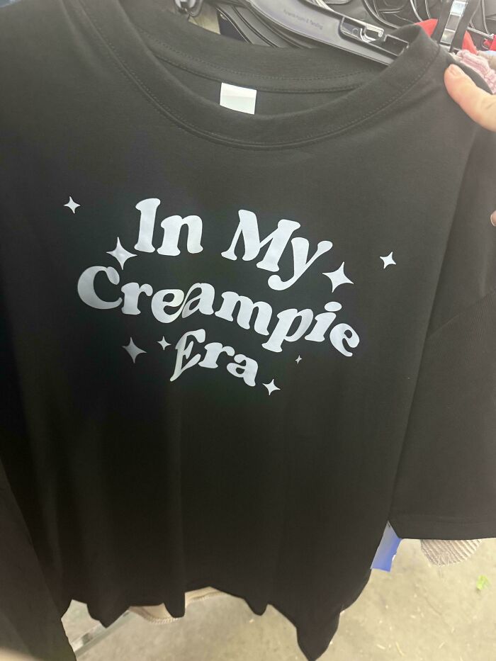 Funny black t-shirt with the phrase In My Creampie Era found while thrifting