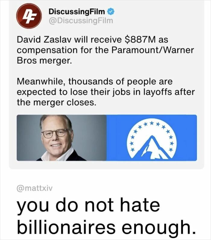 Tweet on late stage capitalism highlights billionaire pay and mass layoffs after Paramount Warner Bros merger