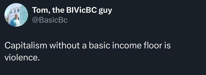 Tweet about capitalism and basic income floor related to late stage capitalism