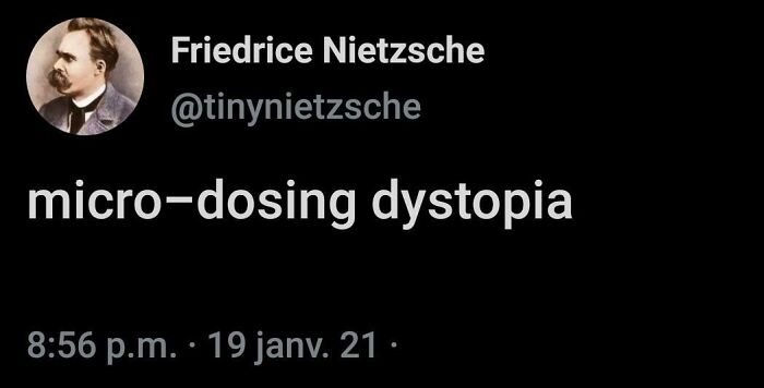 Micro-dosing dystopia tweet illustrating dystopia keyword