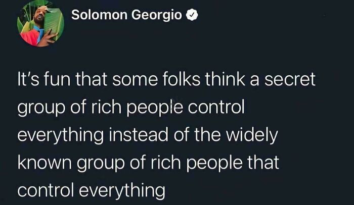 Tweet on the control of resources by a widely known group of rich people in late stage capitalism