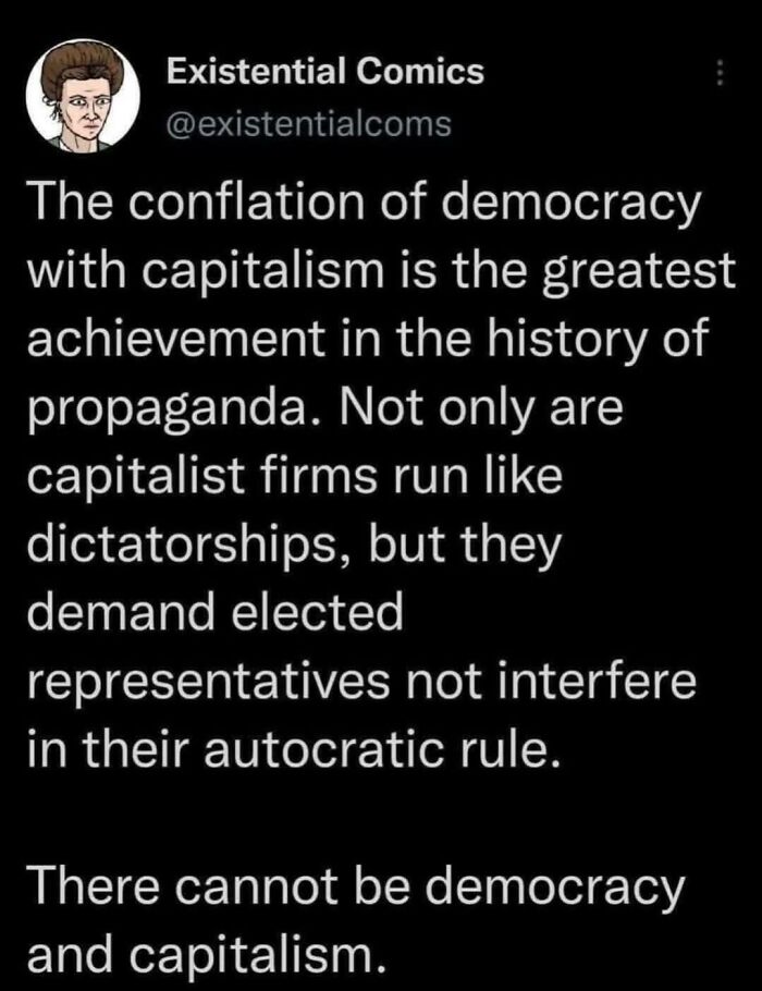 Capitalism conflated with democracy exposes propaganda in late stage capitalism