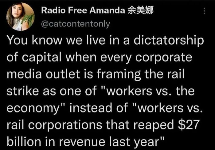 Corporate media framing rail strike reveals dictatorship of capital in late stage capitalism