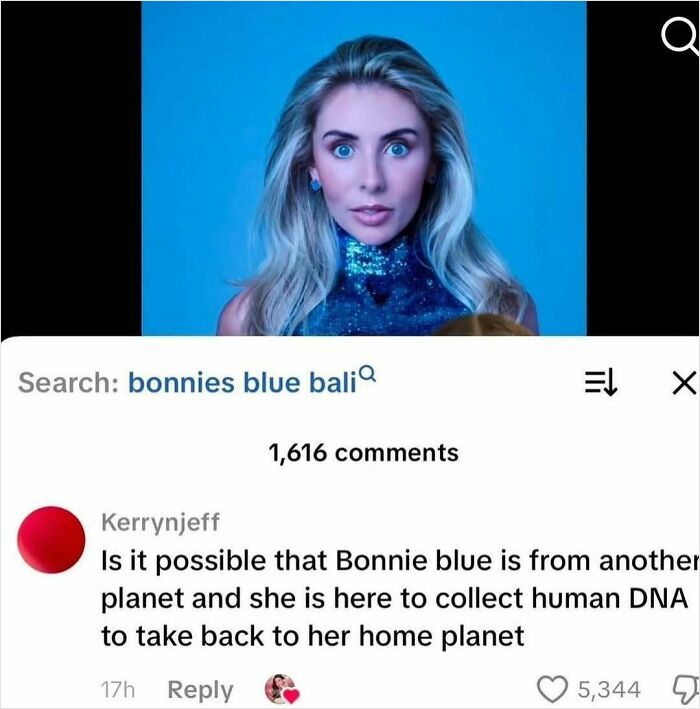 Comment speculating Bonnie Blue is alien collecting human DNA