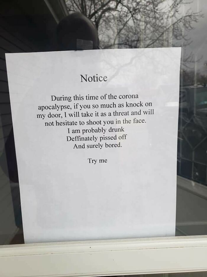 Notice warning about shooting anyone who knocks on the door during corona apocalypse
