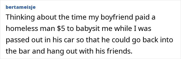 Boyfriend paying a homeless man to babysit while he hung out with friends