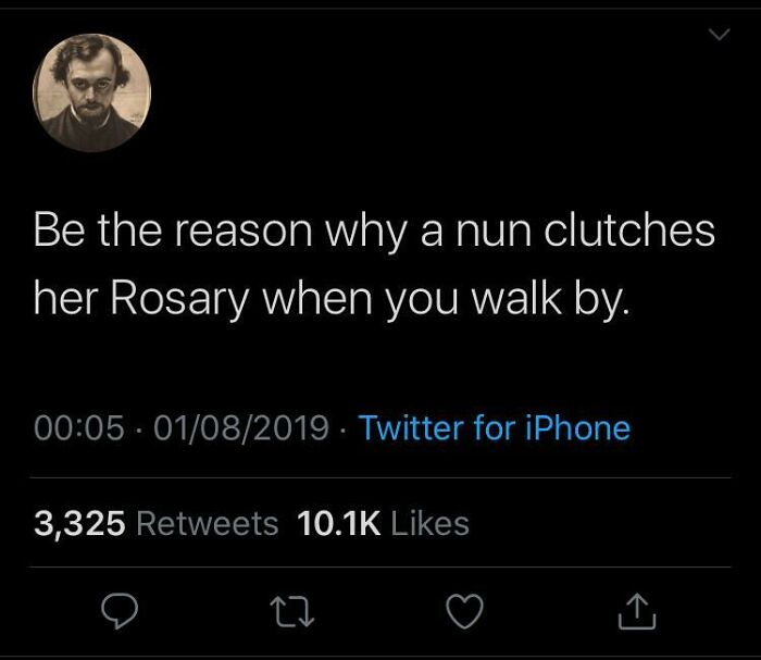 Funny tough guy tweet about making a nun clutch her rosary showing aggressive attitude