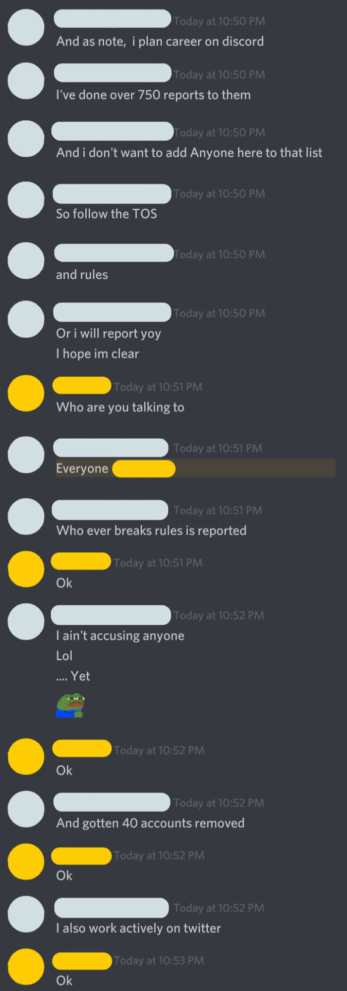 Discord chat showing aggressive user threatening to report rule breakers