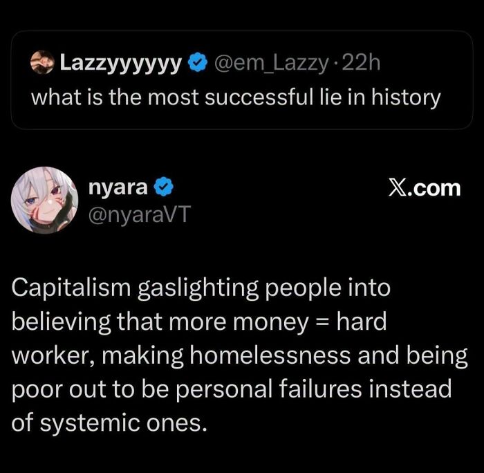 Tweet describing capitalism gaslighting people about money hard work and systemic poverty