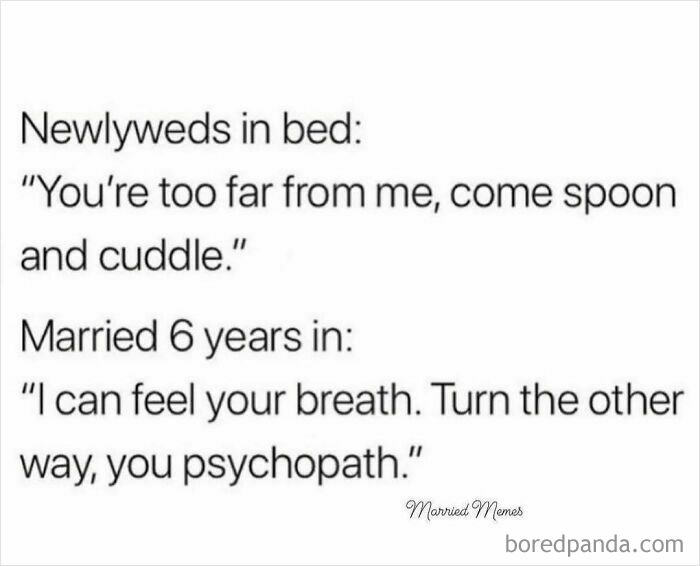 Funny husband and wife meme about newlyweds cuddling versus six years of marriage