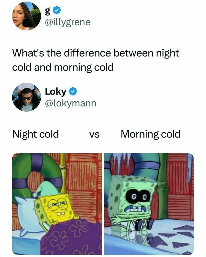 SpongeBob meme comparing night cold versus morning cold humor