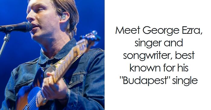 George Ezra: Bio And Career Highlights