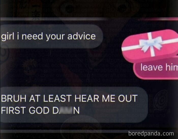 Cringe text message meme asking for advice with a reply to leave him